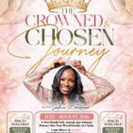 THE CROWNED AND CHOSEN JOURNEY (JULY-AUGUST 2026)